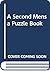 Second Mensa Puzzle Book