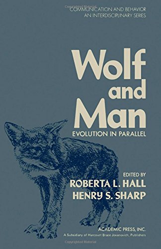 Wolf and Man: Evolution in Parallel (Hardcover)