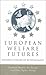 European Welfare Futures: Towards a Theory of Retrenchment
