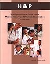 H & P: A Nonphysician's Guide to the Medical History and Physical Examination