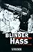 Blinder Hass. Autobiographie eines irischen Terroristen by Eamon; McGovern Mick Collins
