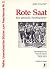 Rote Saat: Eine politische Autobiographie (Reihe Unerwünschte Bücher zum Faschismus) (German Edition)