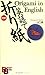 Origami in English (Kodansha Bilingual Books) (English and Japanese Edition)