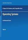 Operating Systems: An Advanced Course (Springer Study Edition)