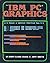 IBM PC Graphics