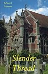 Slender Thread