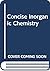 Concise Inorganic Chemistry