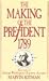 The Making of the President, 1789: The Unauthorized Campaign Biography