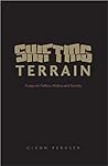 Shifting Terrain: Essays on Politics, History and Society