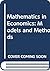 Mathematics in Economics by Adam Ostaszewski