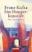 Ein Hungerkunstler by Franz Kafka