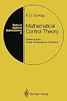 Mathematical Control Theory: Deterministic Finite Dimensional Systems (Texts in Applied Mathematics) Mathematical Control Theory: Deterministic Finite Dimensional Systems (Texts in Applied Mathematics)