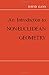 Introduction to Non-Euclidean Geometry