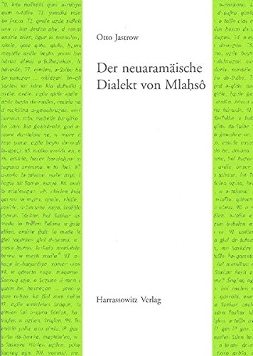 Der Neuaramaische Dialekt Von Mlahso (Semitica Viva,) (German Edition)