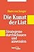 Die Kunst der List. Strateg...