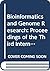 Bioinformatics and Genome Research - Proceedings of the Third International Conference