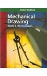 Mechanical Drawing: Board & CAD Techniques (Student Workbook)