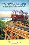 The Way to Mount Lowe: A Southern California Tale