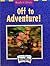 Adventure, Reader's Library Grade 3 Theme 1: Houghton Mifflin the Nation's Choice