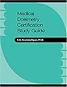 Medical Dosimetry Certification Study Guide