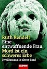 Eine entwaffnende Frau / Mord ist ein schweres Erbe Eine entwaffnende Frau / Mord ist ein schweres Erbe