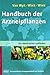 Handbuch der Arzneipflanzen by Michael Wink