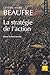 La Stratégie De L'action