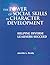 The Power of Social Skills in Character Development: Helping Diverse Learners Succeed