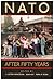 NATO after Fifty Years by Mark R. Rubin
