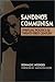 Sandino's Communism by Donald C. Hodges