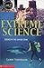 Extreme Science: Science in...