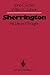 Sherrington: His Life and Thought