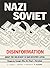 Nazi/Soviet Disinformation about the Holocaust in Latvia: Daugavas vanagi Who are they? Revisited