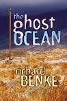 The Ghost Ocean: A Novel The Ghost Ocean: A Novel