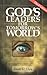God's Leaders for Tomorrow's World