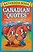 Bathroom Book of Canadian Quotes: Humorous, Witty, Ridiculous & Inspiring