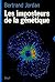 Les Imposteurs De La Génétique