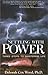 Settling With Power: 3 Steps to Mastering Life