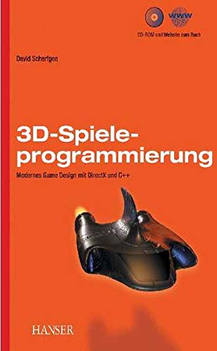 3D-Spieleprogrammierung. Modernes Game Design mit DirectX 9 und C++, mit CD-ROM (Paperback)