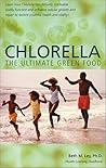 Chlorella, The Ul...