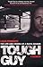 Tough Guy: A Memoir by Louis Ferrante