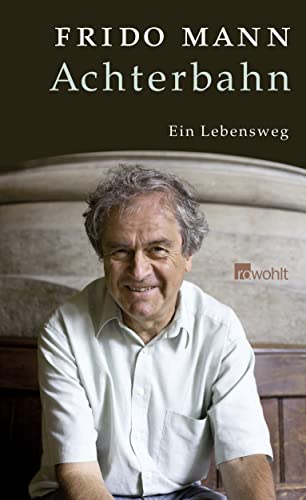 Achterbahn: Ein Lebensweg (Hardcover)