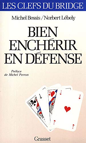 Bien enchérir en défense (Paperback)