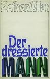 Der Dressierte Mann