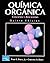 Quimica Organica Conceptos y Aplicaciones (Spanish Edition)