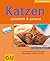 Katzen glücklich und gesund...