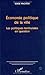 Économie Politique de la Ville: Les politiques territoriales en question