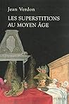 Les superstitions au Moyen Âge
