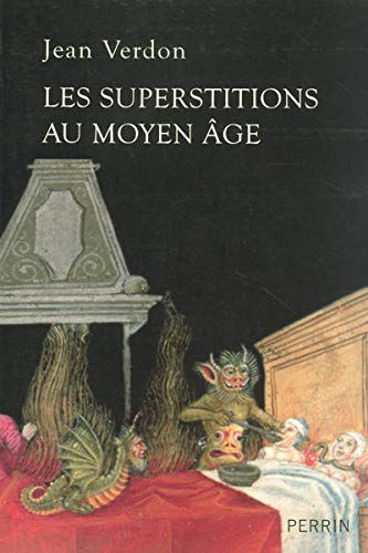 Les superstitions au Moyen Âge (Paperback)