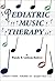 Pediatric Music Therapy